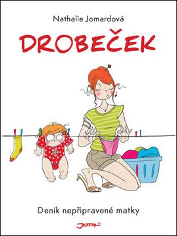 Drobeček - Nathalie Jomardová