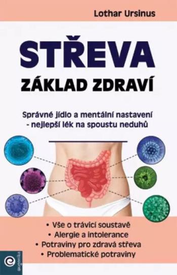 Střeva základ zdraví - Lothar Ursinus