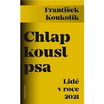 Chlap kousl psa (9788024648019)