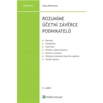 Rozumíme účetní závěrce podnikatelů, 5. vydání (999-00-037-6017-3)