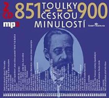 Toulky českou minulostí 851-900 - 2CD/mp3 - Josef Veselý - audiokniha