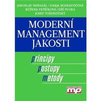 Moderní management jakosti (978-80-726-1186-7)