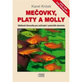 Mečovky, platy a Molly (978-80-7296-089-7)