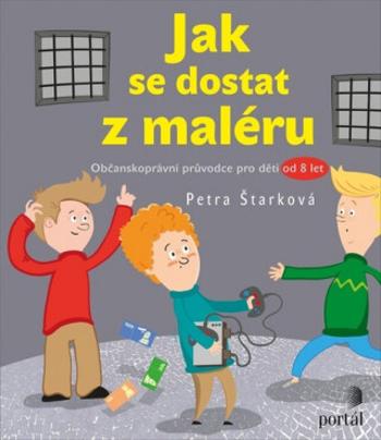 Jak se dostat z maléru - Petra Štarková