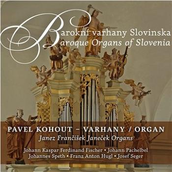 Kohout Pavel: Barokní varhany Slovinska - CD (CR0879-2)