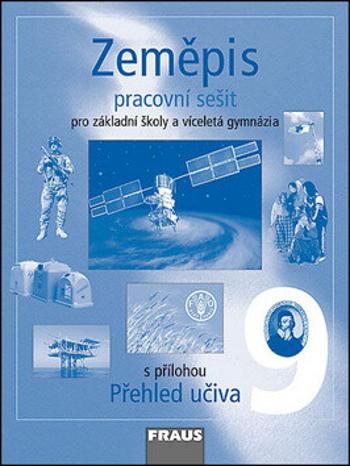 Zeměpis 9 pro ZŠ a víceletá gymnázia - pracovní sešit - Petra Prokopová Machalová