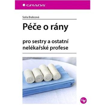 Péče o rány (978-80-271-3133-4)