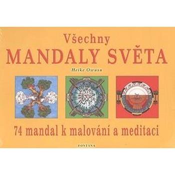 Všechny mandaly světa: 74 mandal k malování a meditaci (978-80-7336-038-2)