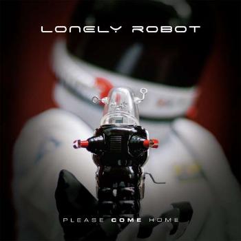 Lonely Robot, LONELY ROBOT - PLEASE COME HOME CD, CD