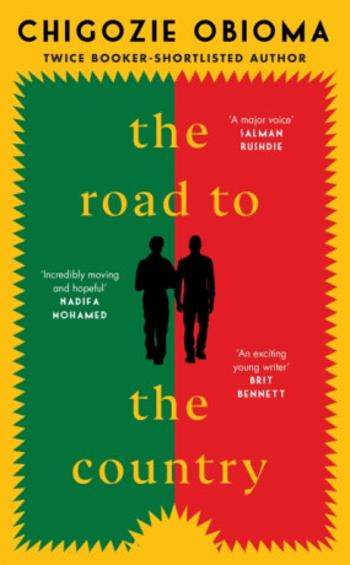 The Road to the Country - Chigozie Obioma