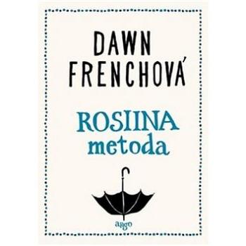 Rosiina metoda (978-80-257-2097-4)