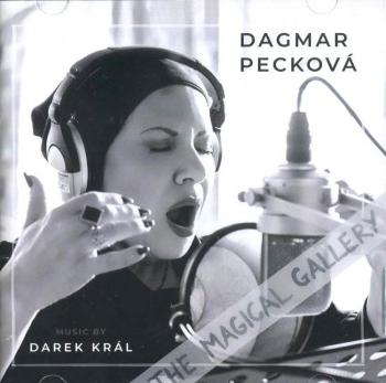 Dagmar Pecková, Darek Král: The Magical Gallery (CD)