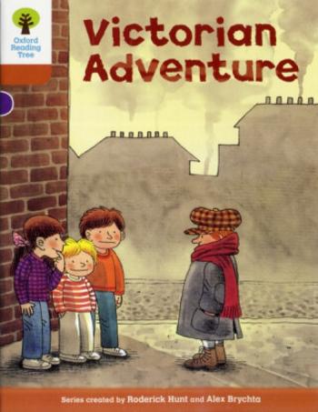 Oxford Reading Tree: Level 8: Stories: Victorian Adventure - Roderick Hunt