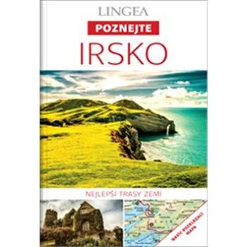 Irsko: Nejlepší trasy zemí (978-80-7508-385-2)