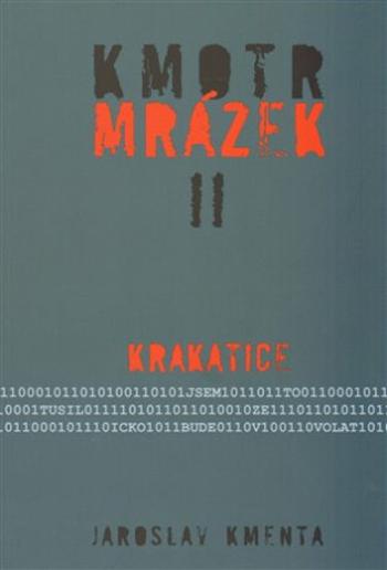 Kmotr Mrázek II. - Krakatice - brož. - Jaroslav Kmenta