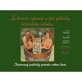 Literární, výtv.a jiné pokles.: lázeňského šviháka (80-86031-44-6)