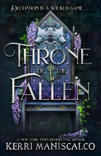 Throne of the Fallen - Kerri Maniscalco