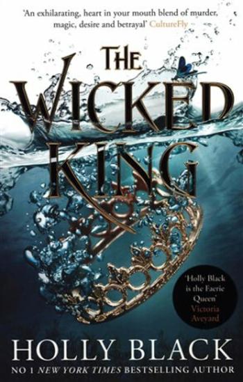 The Wicked King - Holly Black