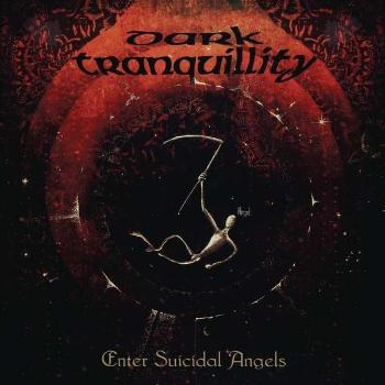 DARK TRANQUILLITY - Enter Suicidal Angels - EP - R LP