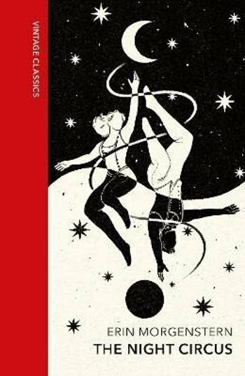 The Night Circus: Vintage Quarterbound Classics - Erin Morgensternová