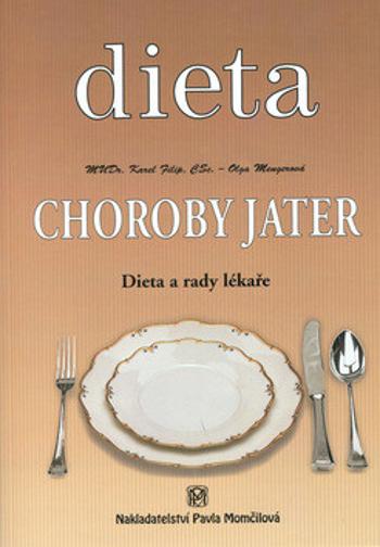 Choroby jater - Olga Mengerová, Karel Filip