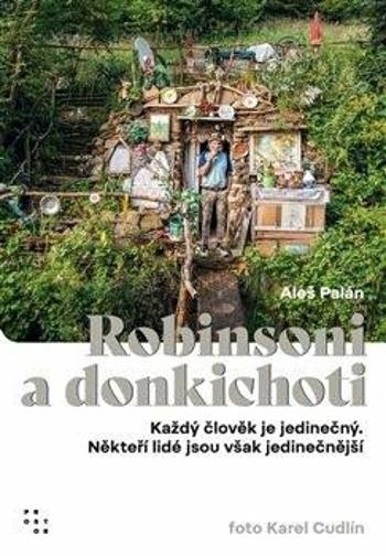 Robinsoni a donkichoti - Aleš Palán