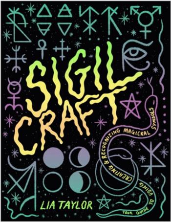 Sigil Craft - Lia Taylor