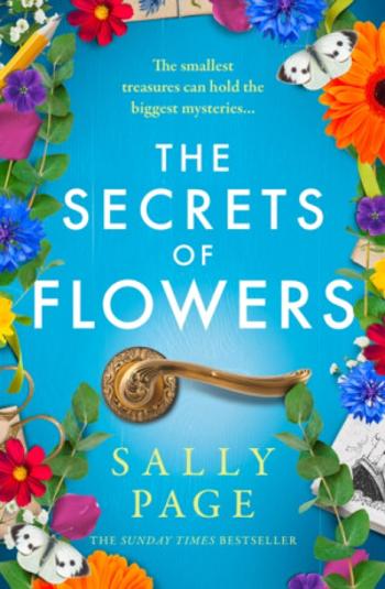 The Secrets of Flowers - Sally Page