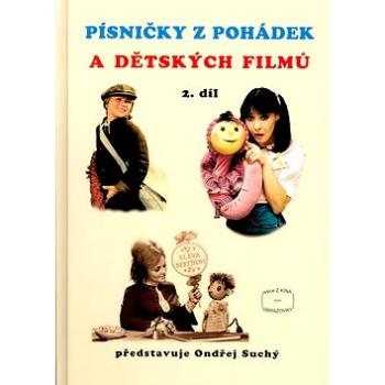 Písničky z pohádek a dětských filmů 2. díl (9790706509129)