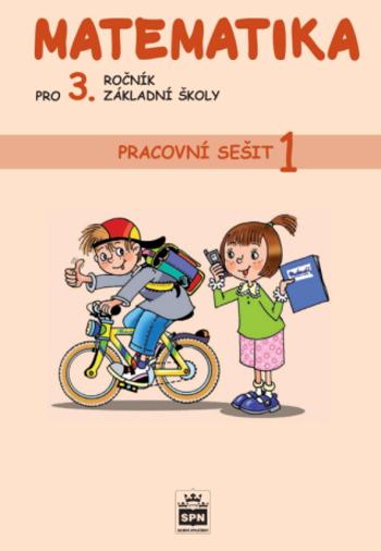 Matematika pro 3. r. ZŠ, pracovní sešit (1. díl) - Miroslava Čížková Pišlova