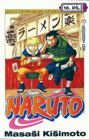 Naruto 16 - Poslední boj - Masaši Kišimoto