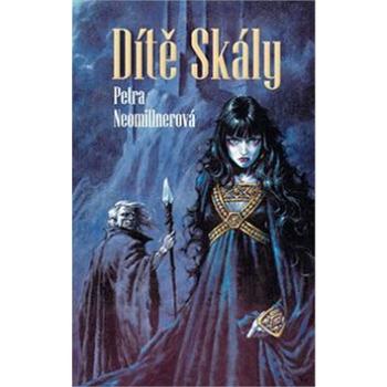 Dítě Skály (978-80-86309-32-3)