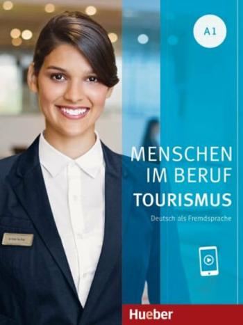 Menschen Im Beruf - Tourismus A1