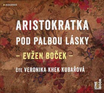 Aristokratka pod palbou lásky (MP3-CD) - audiokniha