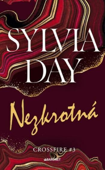 Nezkrotná - Sylvia Day