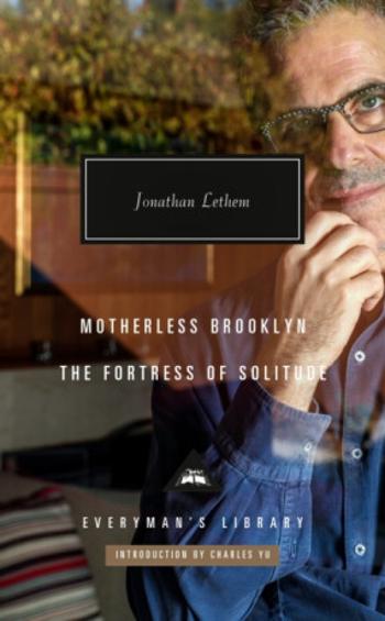 Motherless Brooklyn; Fortress of Solitude - Jonathan Lethem