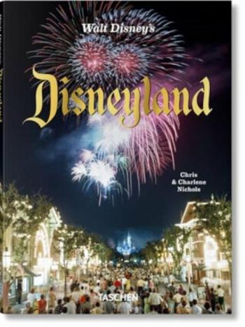 Walt Disney’s Disneyland - Chris Nichols