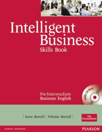 Intelligent Business Pre-Intermediate Skills Book w/ CD-ROM Pack - Irene Barrall