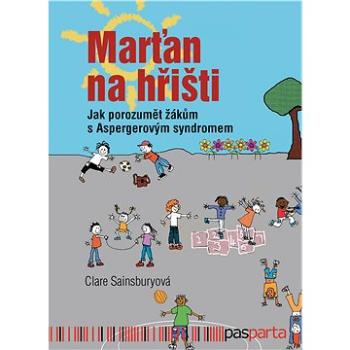 Marťan na hřišti (978-80-905993-8-3)