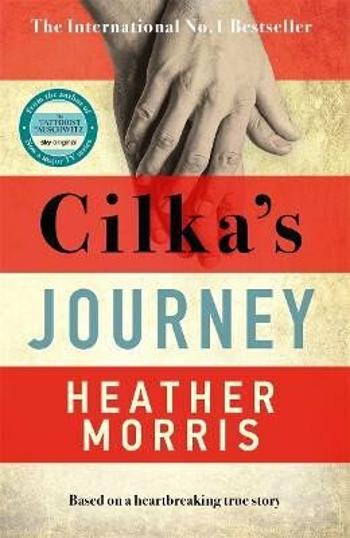 Cilka´s Journey - Heather Morrisová