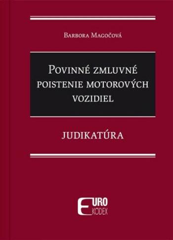 Povinné zmluvné poistenie motorových vozidiel - Barbora Magočová