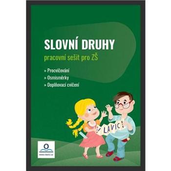 Pracovní sešit Slovní druhy (978-80-88368-53-3)