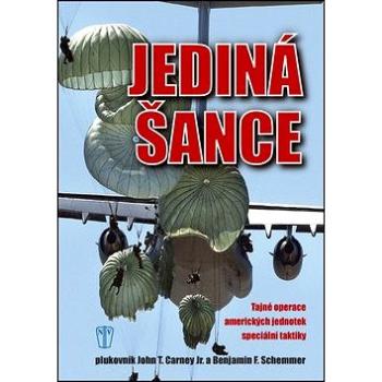 Jediná šance (978-80-206-1371-4)