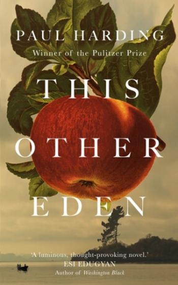 This Other Eden - Paul Harding