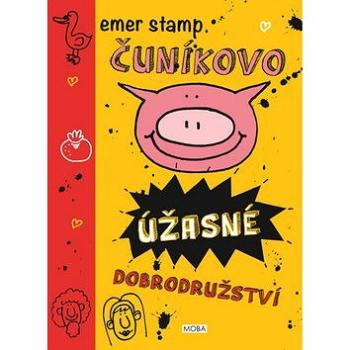 Čuníkovo úžasné dobrodružství (978-80-243-7466-6)