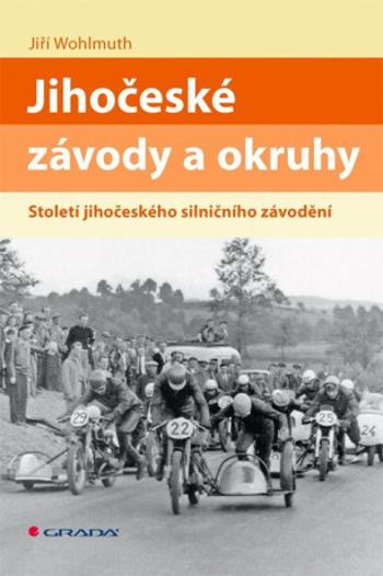 Jihočeské závody a okruhy - Jiří Wohlmuth