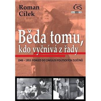 Běda tomu, kdo vyčnívá z řady (978-80-747-5099-1)