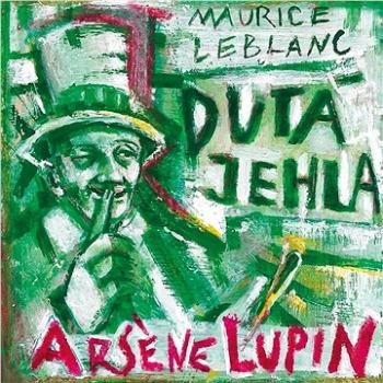 Arsene Lupin: Dutá jehla (978-80-768-3046-2)