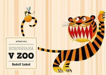 Schovávaná v ZOO - Štěpánka Sekaninová