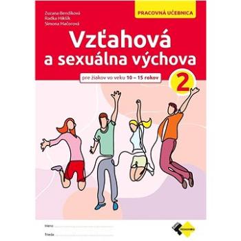 Vzťahová a sexuálna výchova 2 (978-80-8280-169-2)